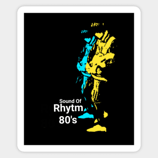 Sound Of Rhytm 80s Sticker